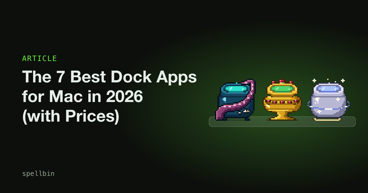 The 7 Best Dock Apps for Mac in 2026 (with Prices)