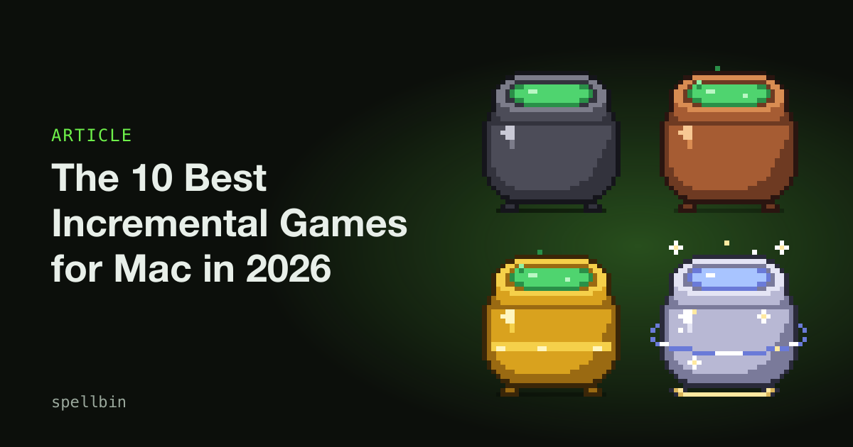 The 10 Best Incremental Games for Mac in 2026