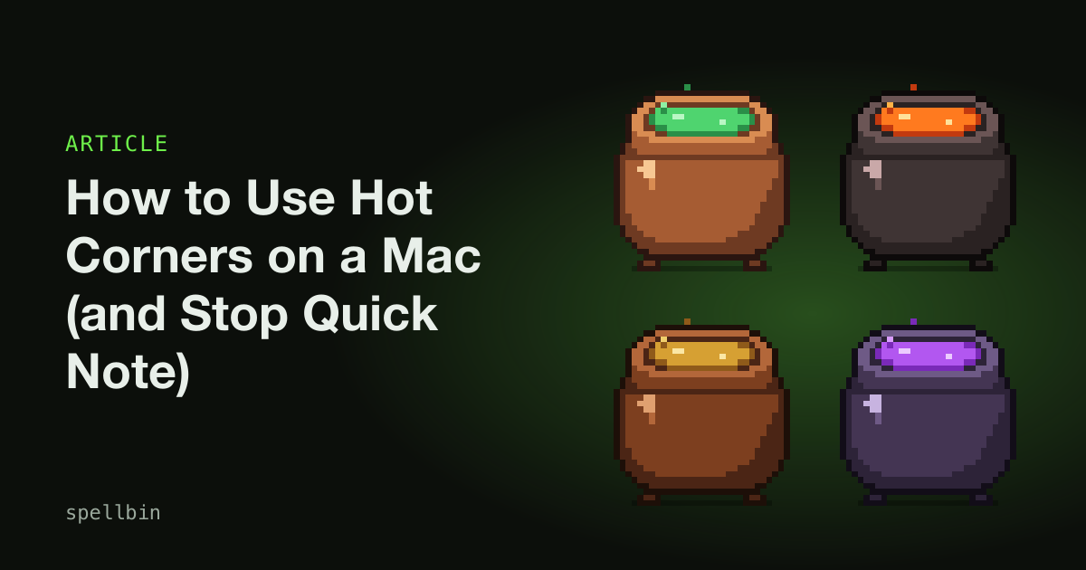 How to Use Hot Corners on a Mac (and Stop Quick Note)