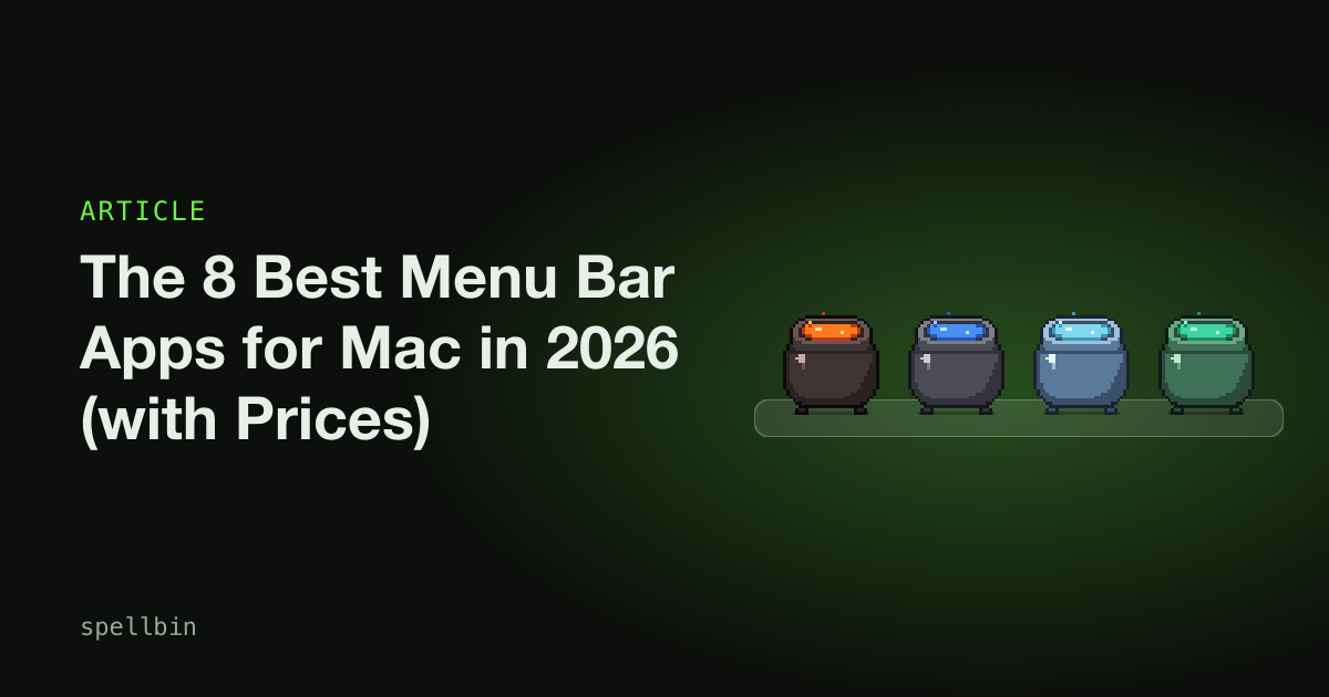 The 8 Best Menu Bar Apps for Mac in 2026 (with Prices)