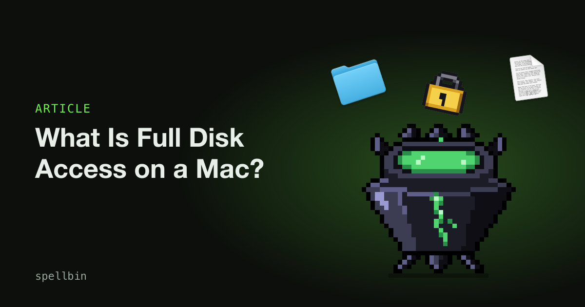 Pixel-art cauldron with a locked badge and files beside the title What Is Full Disk Access on a Mac, about the Full Disk Access permission